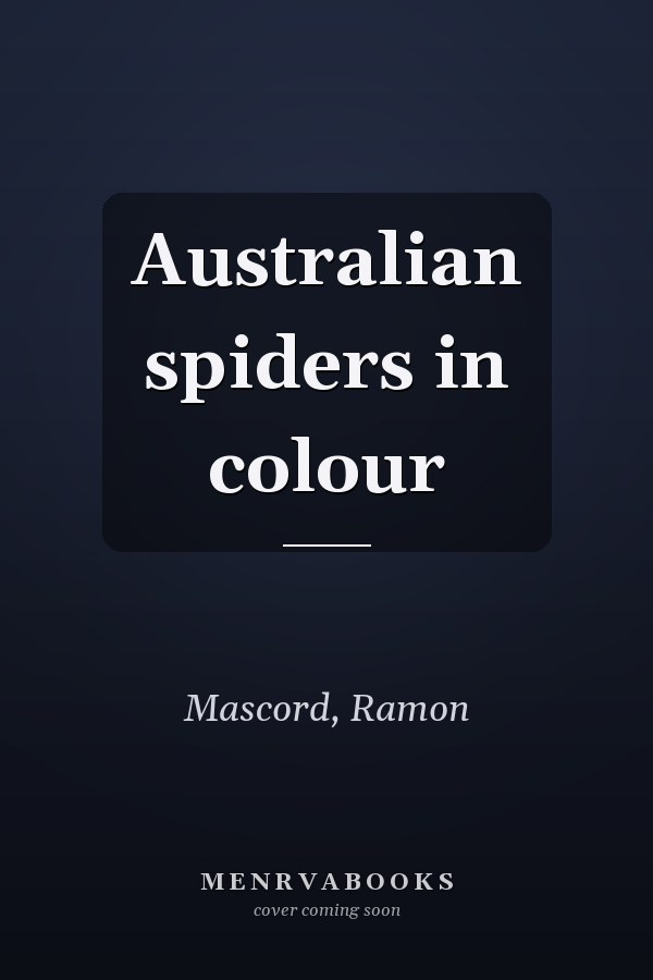 Australian spiders in colour