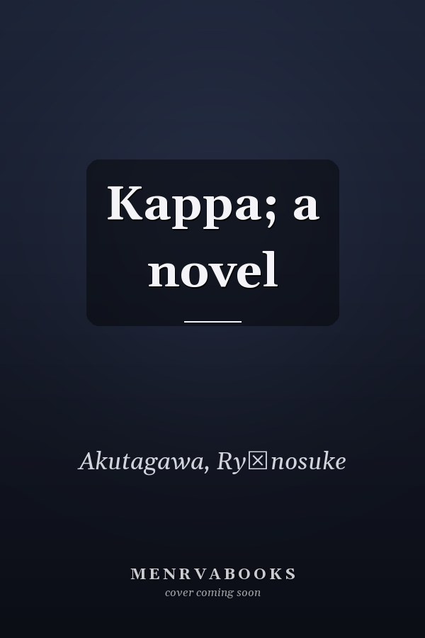 Kappa; a novel