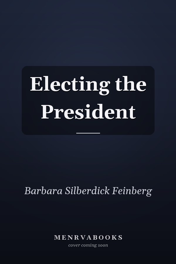Electing the President