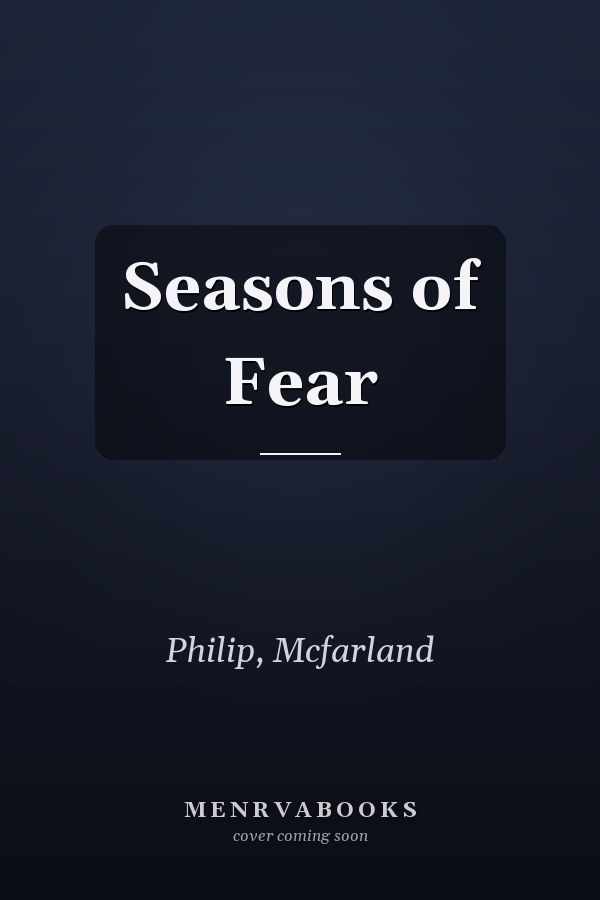 Seasons of Fear