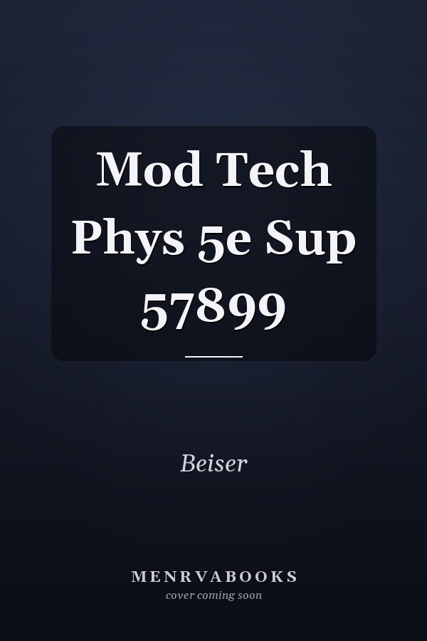 Mod Tech Phys 5e Sup 57899