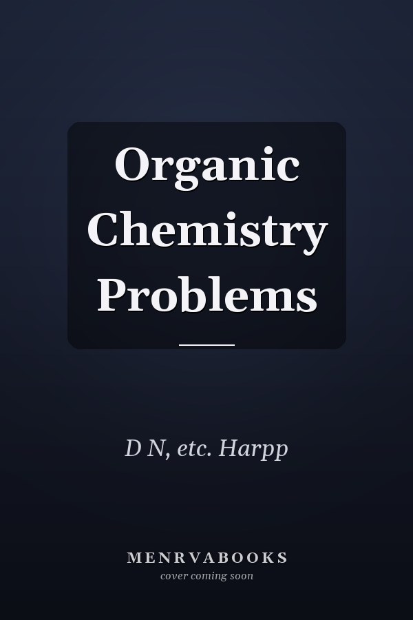 Organic Chemistry Problems