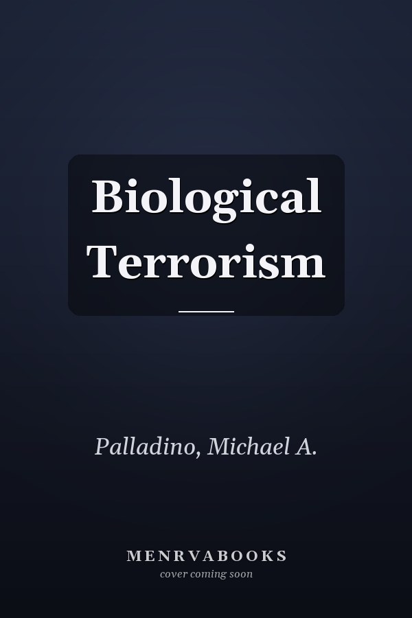 Biological Terrorism