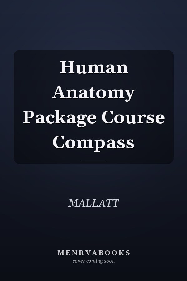 Human Anatomy Package Course Compass