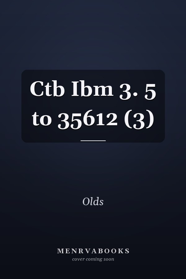 Ctb Ibm 3. 5 to 35612 (3)