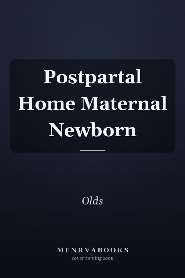 Postpartal Home Maternal Newborn