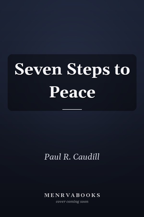 Seven Steps to Peace