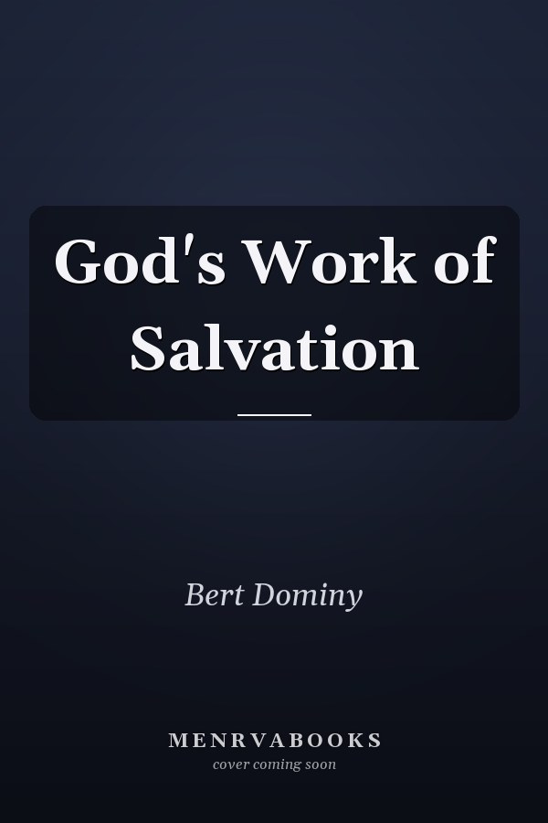 God's Work of Salvation