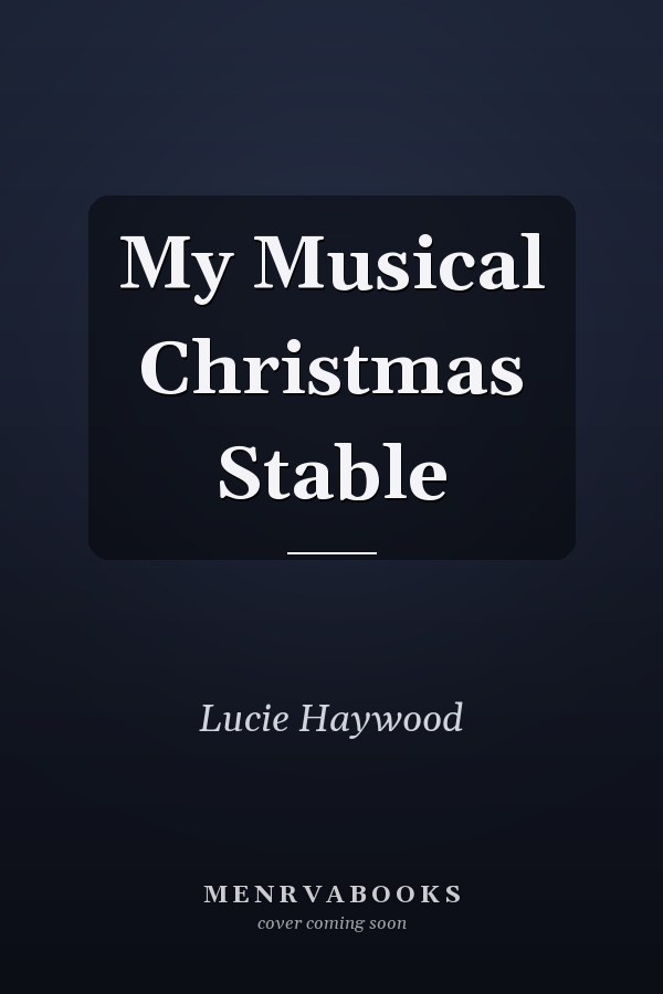 My Musical Christmas Stable