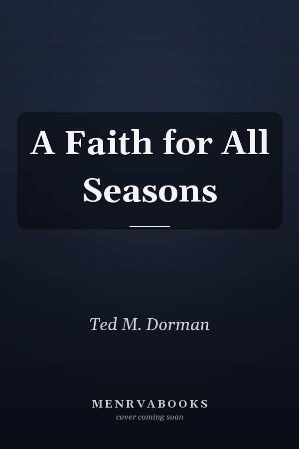 A Faith for All Seasons