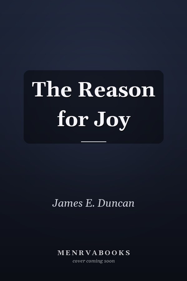 The Reason for Joy