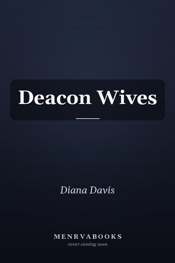 Deacon Wives