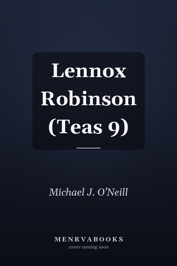 Lennox Robinson (Teas 9)