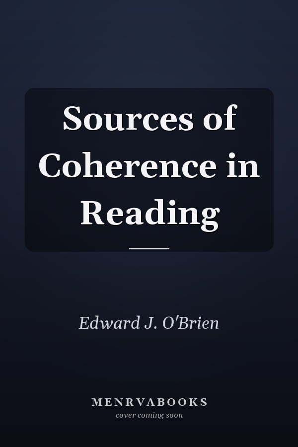 Sources of Coherence in Reading
