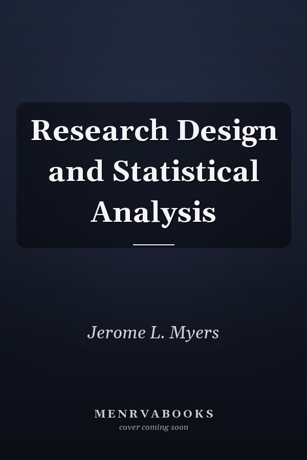 Research Design and Statistical Analysis