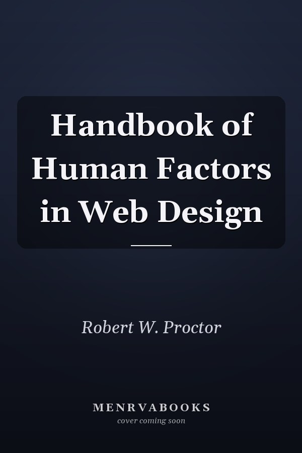 Handbook of Human Factors in Web Design