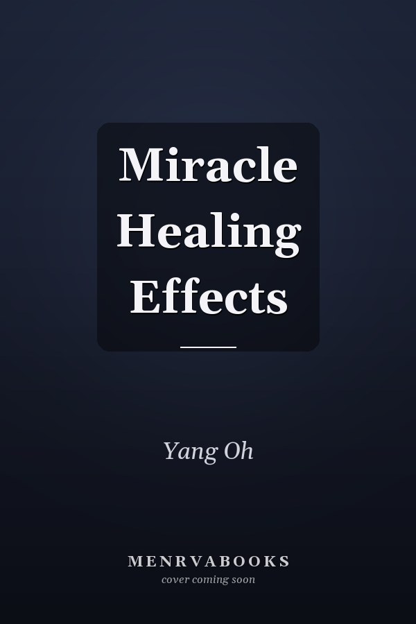 Miracle Healing Effects