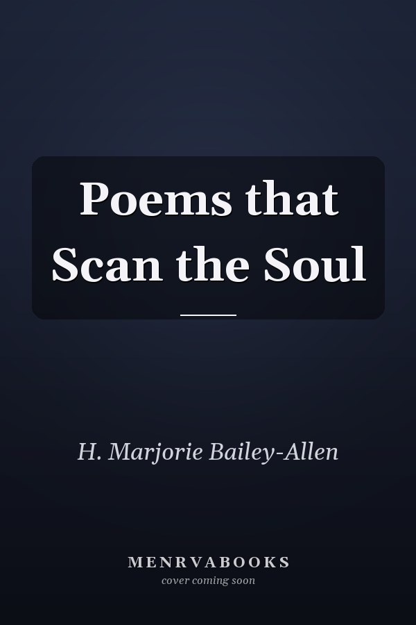Poems that Scan the Soul