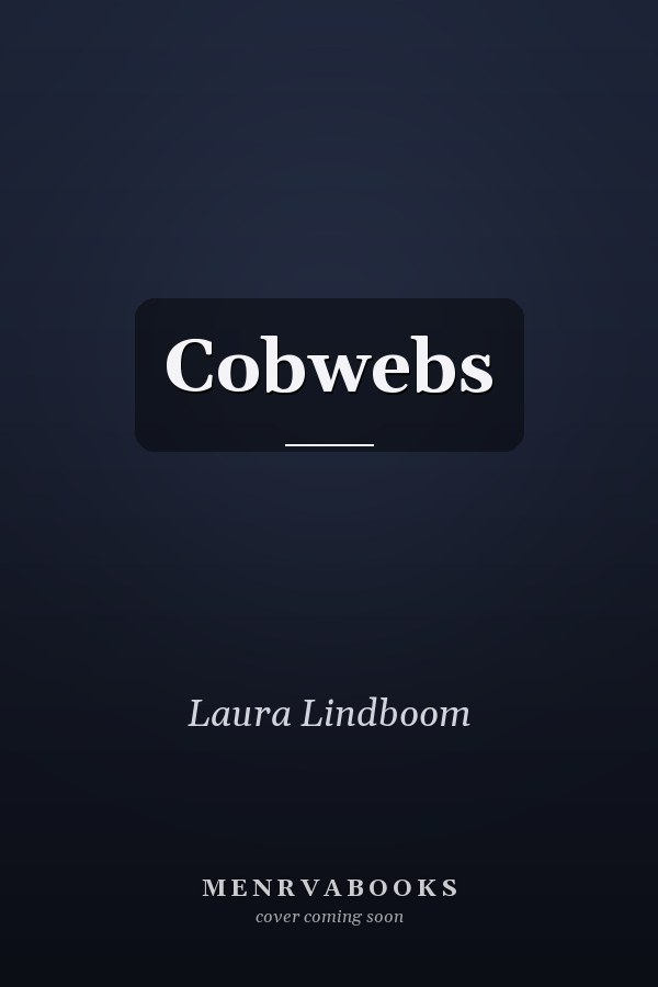 Cobwebs