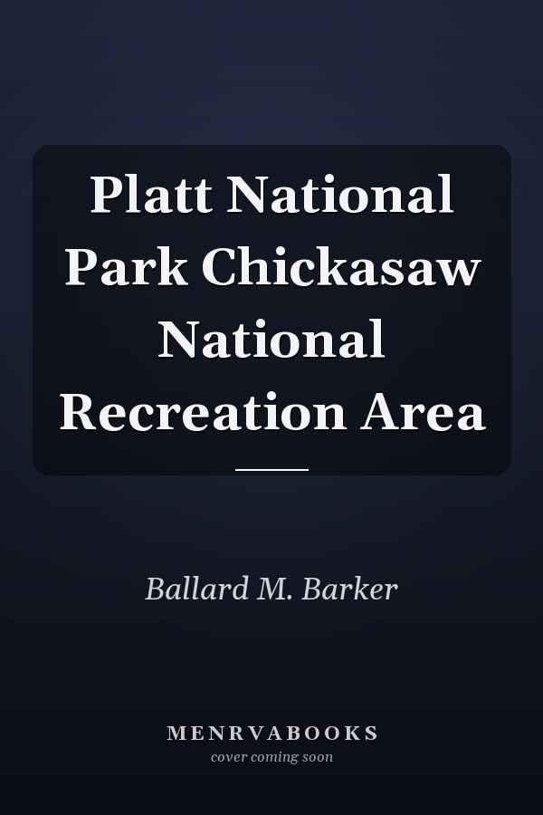 Platt National Park Chickasaw National Recreation Area