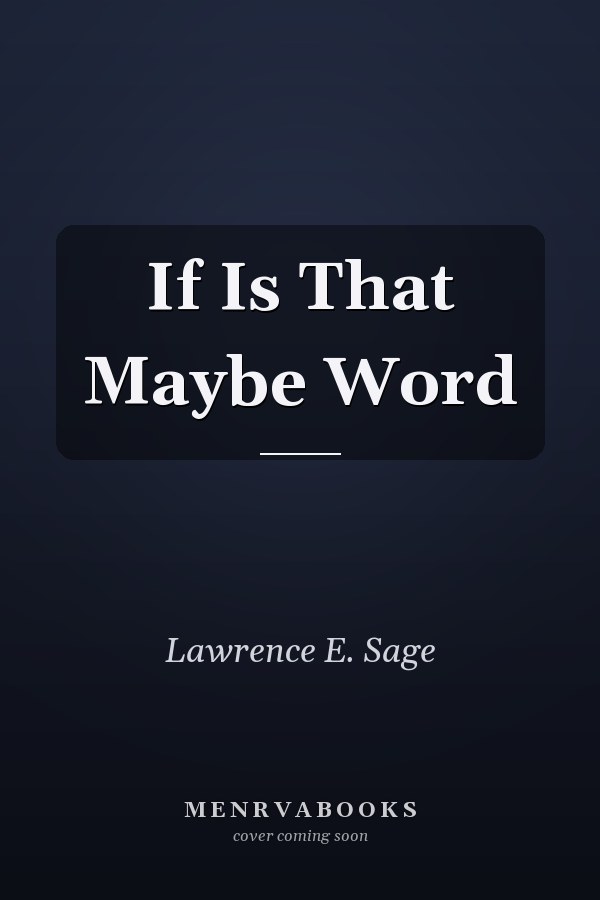 If Is That Maybe Word
