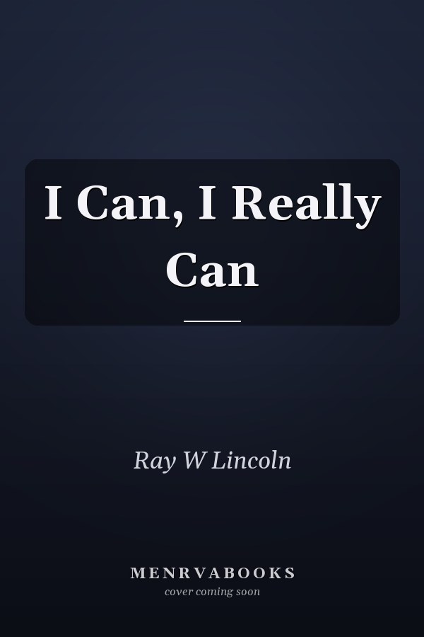 I Can, I Really Can