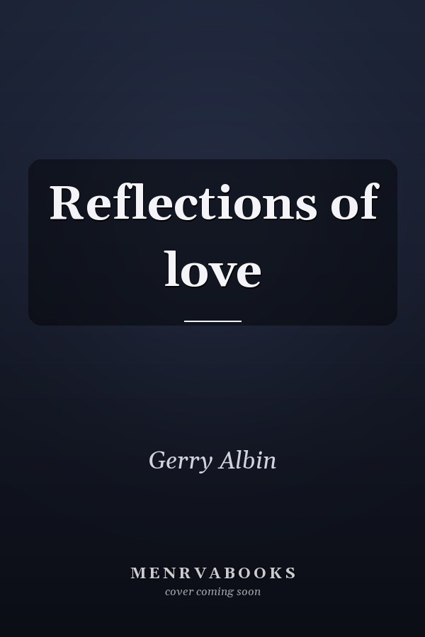Reflections of love