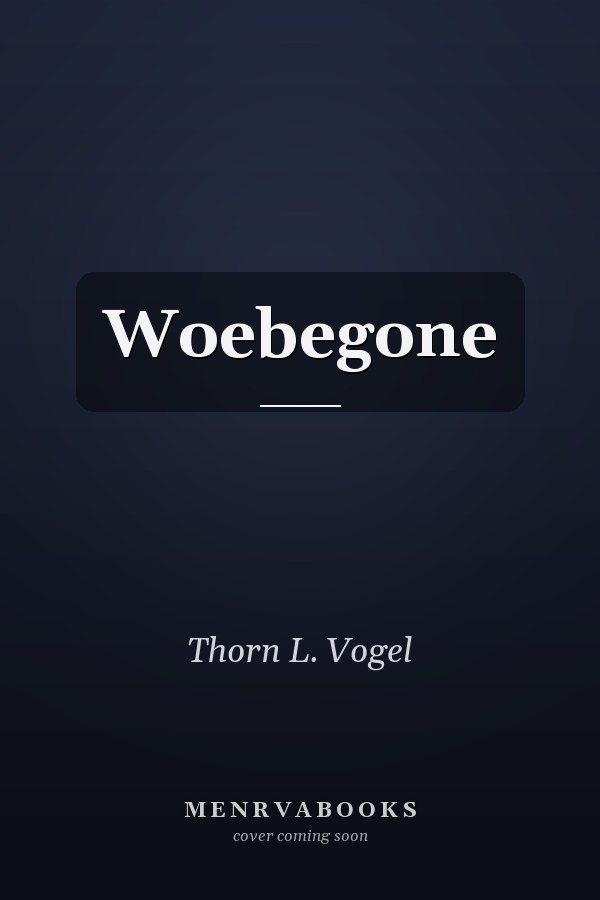 Woebegone