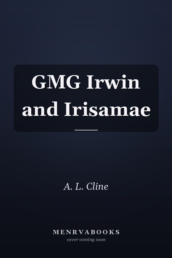 GMG Irwin and Irisamae