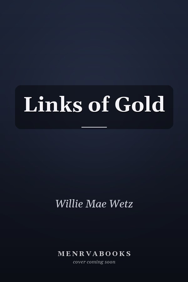 Links of Gold