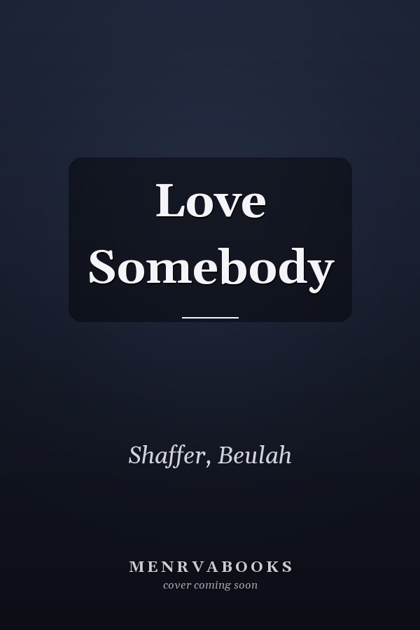 Love Somebody