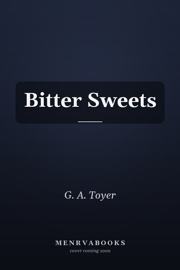 Bitter Sweets