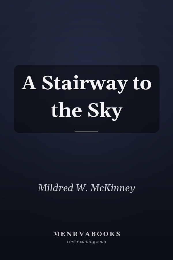 A Stairway to the Sky
