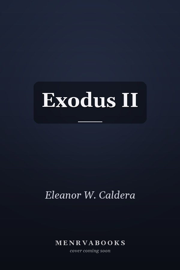 Exodus II