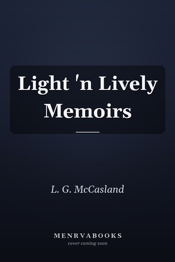 Light 'n Lively Memoirs