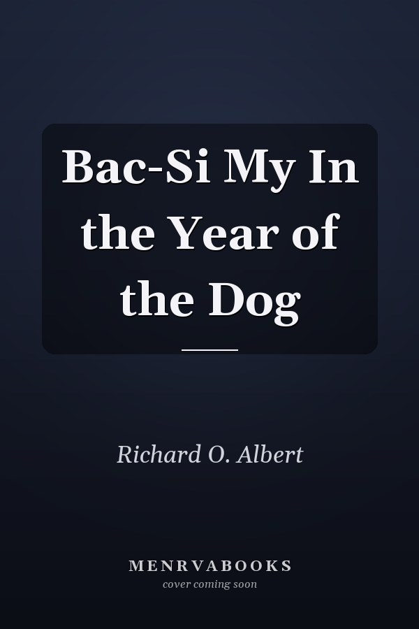 Bac-Si My In the Year of the Dog