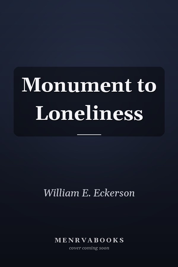 Monument to Loneliness