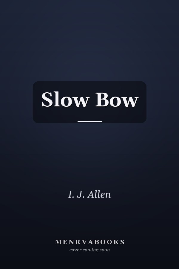 Slow Bow