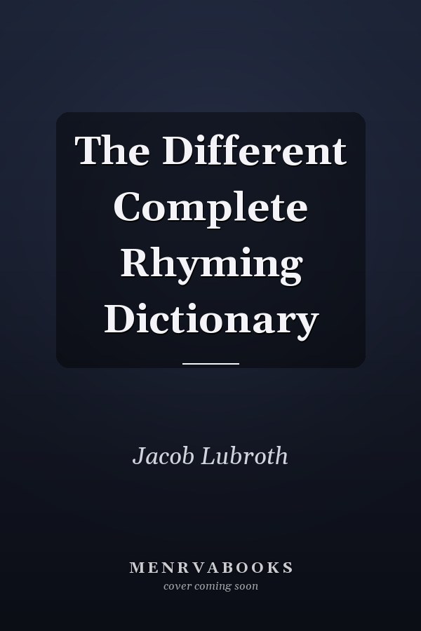 The Different Complete Rhyming Dictionary