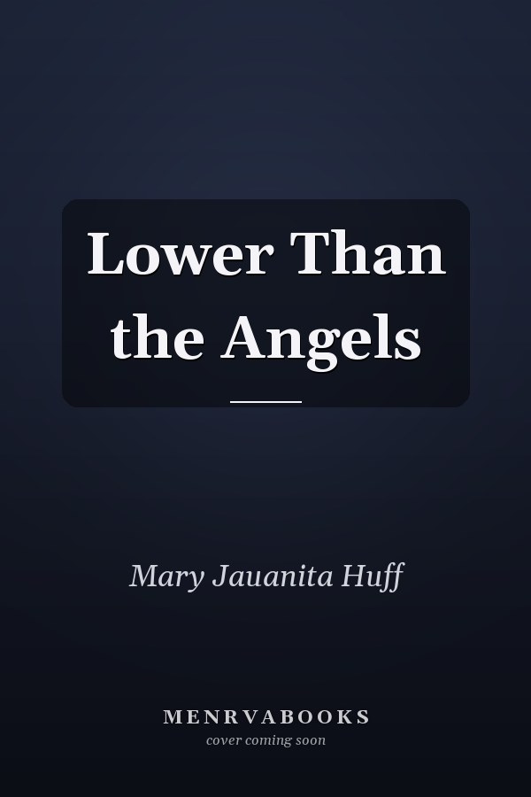Lower Than the Angels