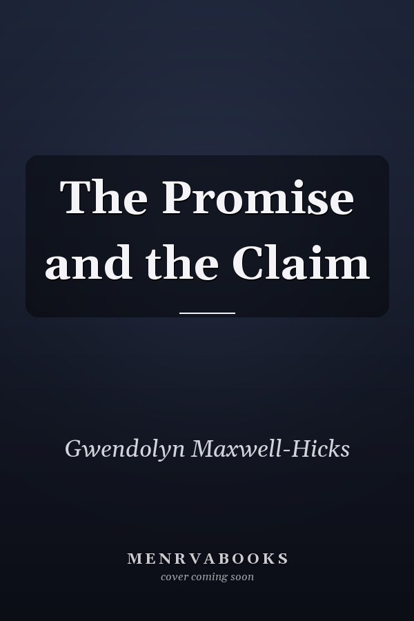 The Promise and the Claim