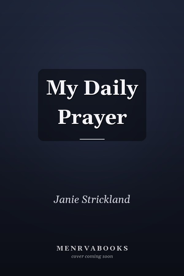 My Daily Prayer