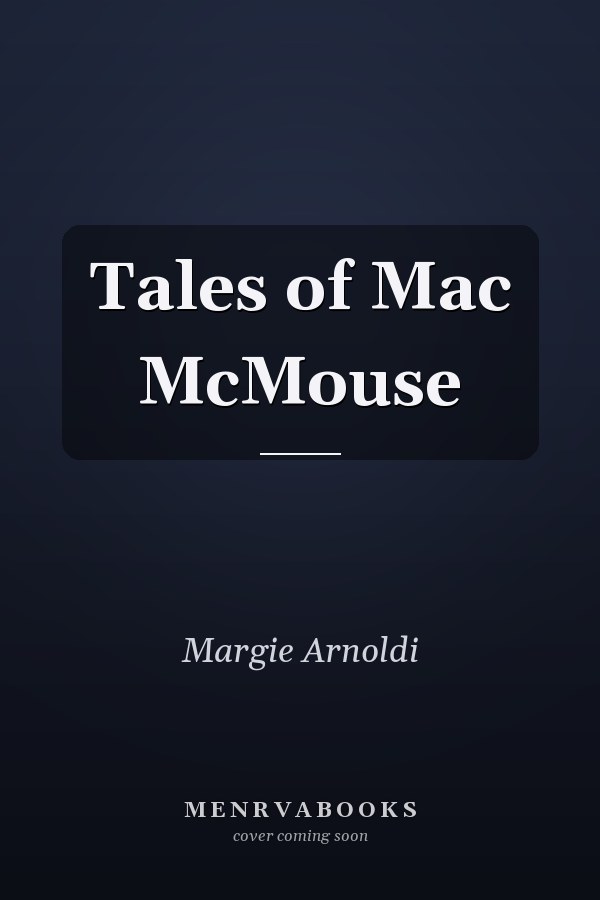 Tales of Mac McMouse