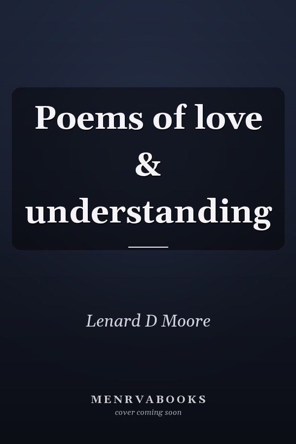 Poems of love & understanding