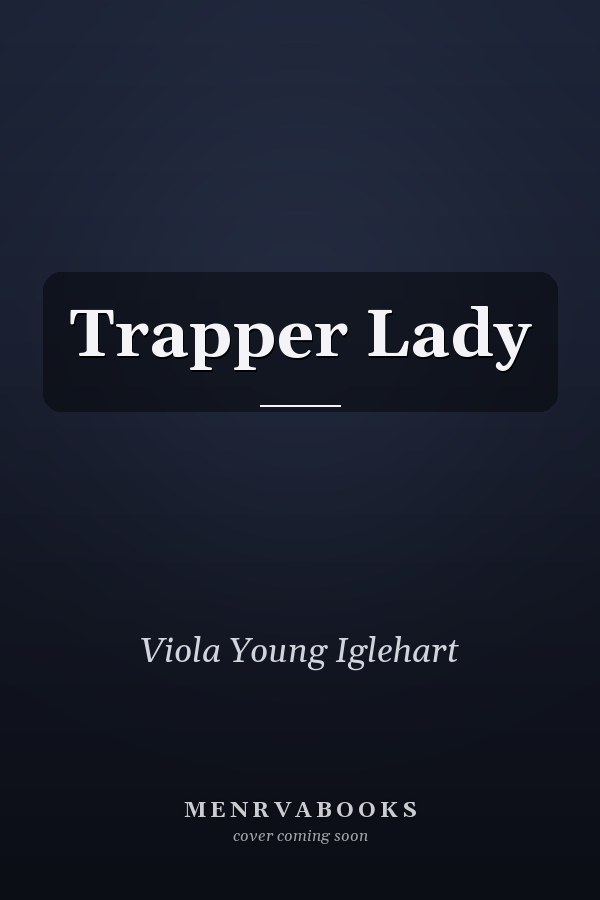 Trapper Lady