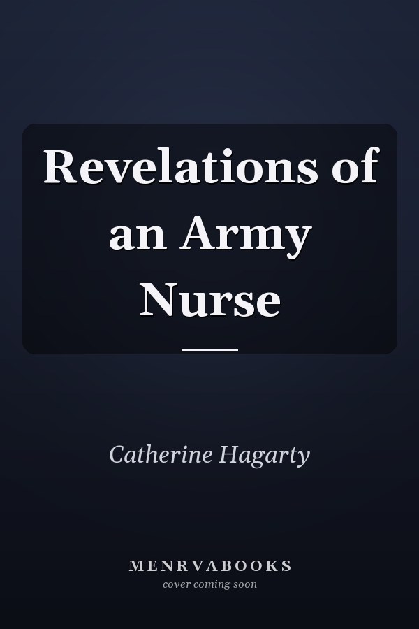 Revelations of an Army Nurse