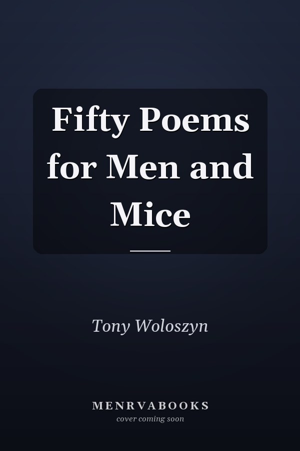 Fifty Poems for Men and Mice