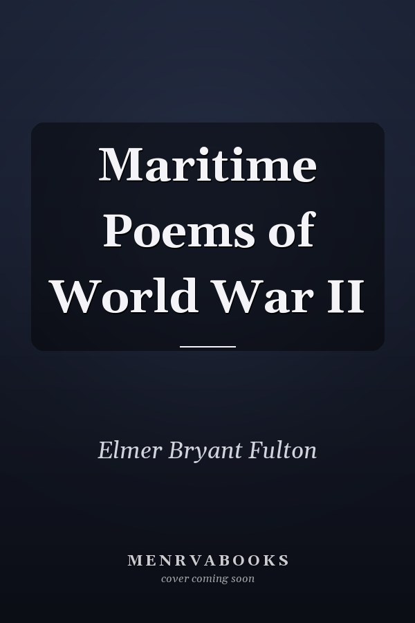 Maritime Poems of World War II
