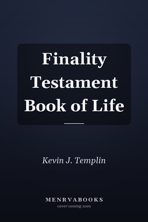 Finality Testament Book of Life