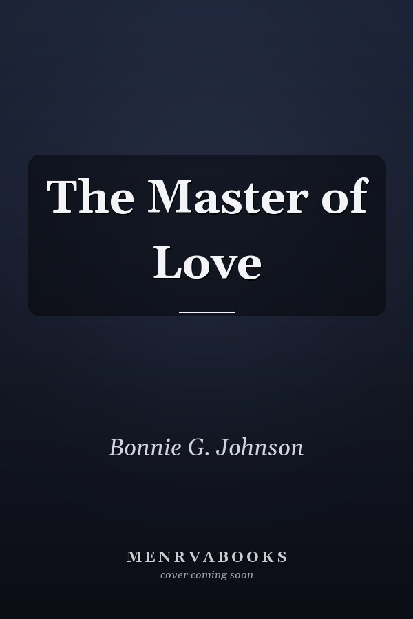 The Master of Love